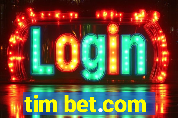 tim bet.com